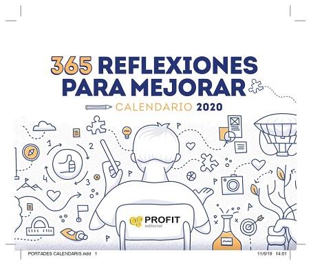 CALENDARIO 365 REFLEXIONES PARA MEJORAR 2020 | 9788417209995 | PROFIT EDITORIAL | Llibres Parcir | Llibreria Parcir | Llibreria online de Manresa | Comprar llibres en català i castellà online