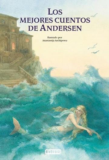 MEJORES CUENTOS DE ANDERSEN | 9788424180119 | ARCHIPOWA | Llibres Parcir | Librería Parcir | Librería online de Manresa | Comprar libros en catalán y castellano online