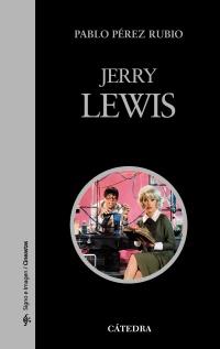 JERRY LEWIS col signo e imagen | 9788437626901 | PABLO PEREZ RUBIO | Llibres Parcir | Llibreria Parcir | Llibreria online de Manresa | Comprar llibres en català i castellà online