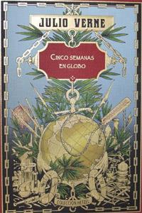 CINCO SEMANAS EN GLOBO | 9788427202023 | VERNE , JULIO | Llibres Parcir | Llibreria Parcir | Llibreria online de Manresa | Comprar llibres en català i castellà online