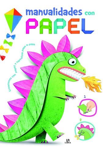 MANUALIDADES CON PAPEL | 9788466227254 | EQUIPO EDITORIAL | Llibres Parcir | Librería Parcir | Librería online de Manresa | Comprar libros en catalán y castellano online