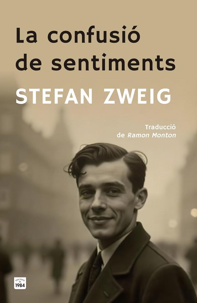 LA CONFUSIÓ DE SENTIMENTS | 9788418858901 | ZWEIG, STEFAN | Llibres Parcir | Librería Parcir | Librería online de Manresa | Comprar libros en catalán y castellano online