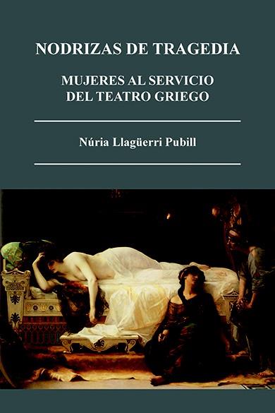 NODRIZAS DE TRAGEDIA | 9788415499329 | LLAGÜERRI PUBILL, NÚRIA | Llibres Parcir | Librería Parcir | Librería online de Manresa | Comprar libros en catalán y castellano online
