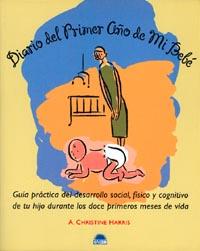 DIARIO PRIMER AÐO BEBE | 9788489920828 | HARRIS | Llibres Parcir | Librería Parcir | Librería online de Manresa | Comprar libros en catalán y castellano online