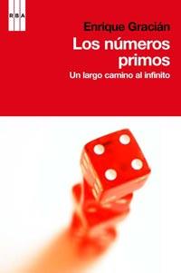 LOS NUMEROS PRIMOS | 9788498678185 | GRACIAN ENRIQUE | Llibres Parcir | Llibreria Parcir | Llibreria online de Manresa | Comprar llibres en català i castellà online