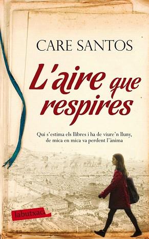 L'AIRE QUE RESPIRES | 9788499308128 | CARE SANTOS | Llibres Parcir | Llibreria Parcir | Llibreria online de Manresa | Comprar llibres en català i castellà online