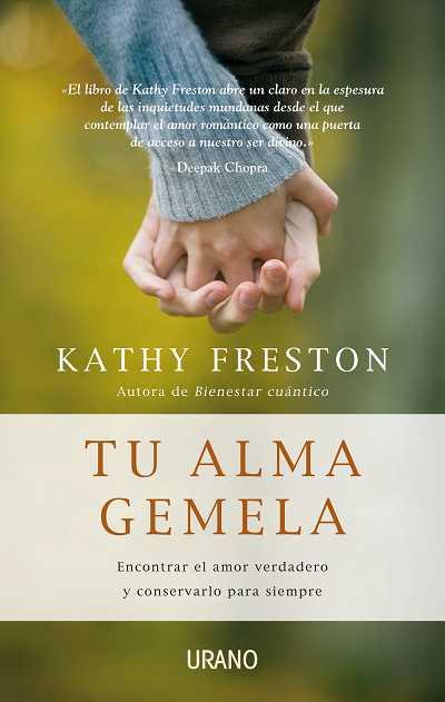 TU ALMA GEMELA | 9788479537418 | FRESTON KATHY | Llibres Parcir | Librería Parcir | Librería online de Manresa | Comprar libros en catalán y castellano online