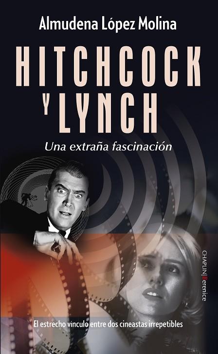 HITCHCOCK Y LYNCH | 9788410356511 | LÓPEZ MOLINA, ALMUDENA | Llibres Parcir | Llibreria Parcir | Llibreria online de Manresa | Comprar llibres en català i castellà online