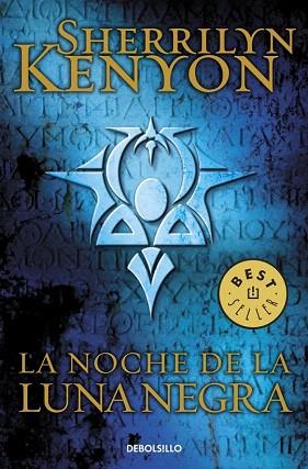 LA NOCHE DE LA LUNA NEGRA (CAZADORES OSCUROS 18) | 9788490325162 | KENYON,SHERRILYN | Llibres Parcir | Llibreria Parcir | Llibreria online de Manresa | Comprar llibres en català i castellà online