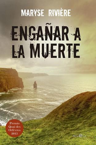 ENGAÑAR A LA MUERTE | 9788490605677 | RIVIÈRE, MARYSSE | Llibres Parcir | Llibreria Parcir | Llibreria online de Manresa | Comprar llibres en català i castellà online