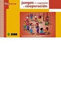 FICHERO JUEGOS DE EXPRESION Y COOPERACION | 9788497290272 | CAMPO JUAN JOSE | Llibres Parcir | Librería Parcir | Librería online de Manresa | Comprar libros en catalán y castellano online