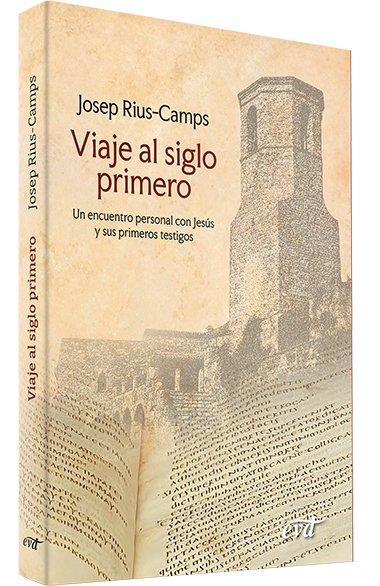 VIAJE AL SIGLO PRIMERO | 9788410632295 | RIUS CAMPS, JOSEP | Llibres Parcir | Llibreria Parcir | Llibreria online de Manresa | Comprar llibres en català i castellà online