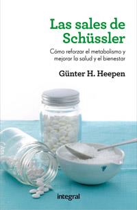 Las sales de Schussler | 9788415541356 | H. HEEPEN, GÜNTER | Llibres Parcir | Librería Parcir | Librería online de Manresa | Comprar libros en catalán y castellano online