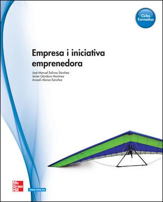 EMPRESA I INICIATIVA EMPRENEDORA | 9788448180256 | SALINAS SÁNCHEZ, JOSÉ MANUEL / GÁNDARA MARTÍNEZ, FRANCISCO JAVIER / ALONSO SÁNCHEZ, ARACELI | Llibres Parcir | Librería Parcir | Librería online de Manresa | Comprar libros en catalán y castellano online