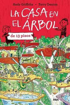 LA CASA EN EL ÁRBOL DE 13 PISOS | 9788427208490 | GRIFFITHS , ANDY | Llibres Parcir | Librería Parcir | Librería online de Manresa | Comprar libros en catalán y castellano online