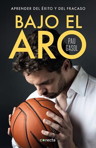 BAJO EL ARO | 9788416883356 | GASOL, PAU | Llibres Parcir | Librería Parcir | Librería online de Manresa | Comprar libros en catalán y castellano online