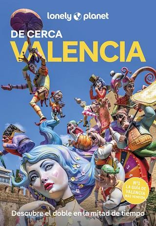 VALENCIA DE CERCA 5 | 9788408299271 | LOVELL, LUCY | Llibres Parcir | Llibreria Parcir | Llibreria online de Manresa | Comprar llibres en català i castellà online