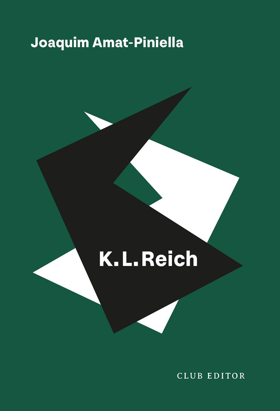 K.L. REICH | 9788473294812 | AMAT-PINIELLA, JOAQUIM | Llibres Parcir | Librería Parcir | Librería online de Manresa | Comprar libros en catalán y castellano online