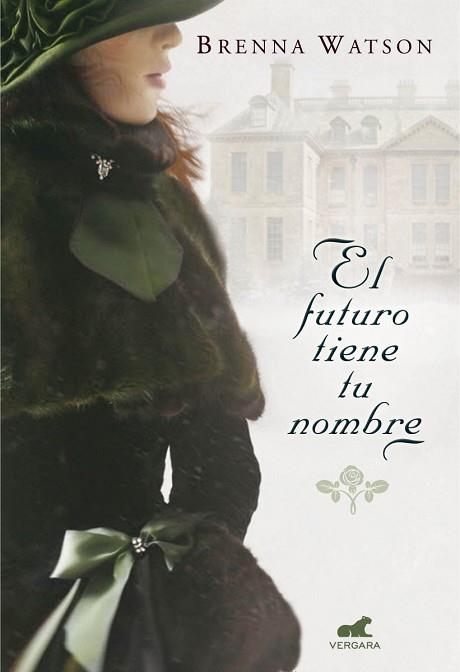 EL FUTURO TIENE TU NOMBRE | 9788415420729 | WATSON, BRENNA (SEUD) | Llibres Parcir | Librería Parcir | Librería online de Manresa | Comprar libros en catalán y castellano online