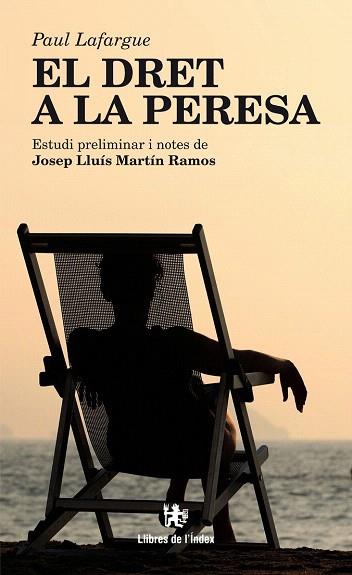 EL DRET A LA PERESA | 9788494288937 | LAFARGUE, PAUL | Llibres Parcir | Llibreria Parcir | Llibreria online de Manresa | Comprar llibres en català i castellà online