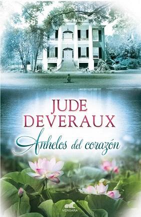 ANHELOS DEL CORAZÓN | 9788415420576 | DEVERAUX, JUDE | Llibres Parcir | Librería Parcir | Librería online de Manresa | Comprar libros en catalán y castellano online