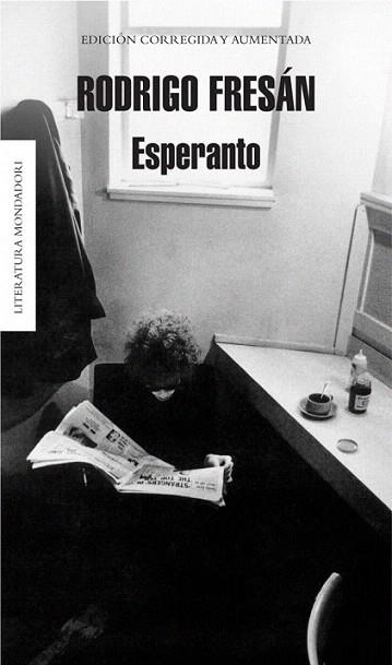 ESPERANTO edicion corregida y aumentada | 9788439723950 | RODRIGO FRESAN | Llibres Parcir | Librería Parcir | Librería online de Manresa | Comprar libros en catalán y castellano online