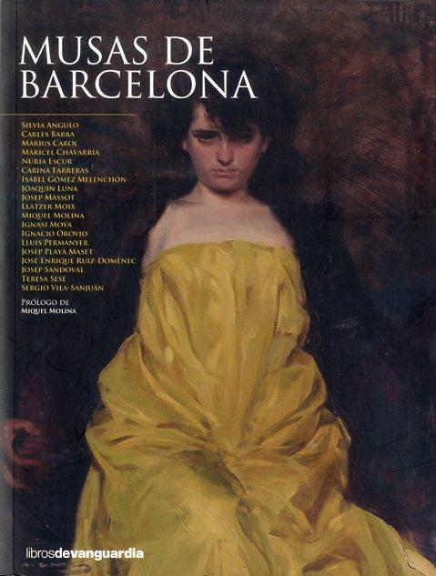 LAS MUSAS DE BARCELONA | 9788496642850 | ANGULO VALDEARENAS, SILVIA | Llibres Parcir | Librería Parcir | Librería online de Manresa | Comprar libros en catalán y castellano online