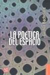 POETICA DEL ESPACIO, LA | 9789681609238 | BACHELARD, GASTON | Llibres Parcir | Llibreria Parcir | Llibreria online de Manresa | Comprar llibres en català i castellà online