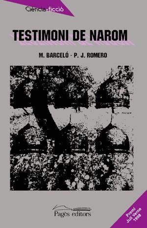 TESTIMONI DE NAROM | 9788479356712 | BARCELO | Llibres Parcir | Llibreria Parcir | Llibreria online de Manresa | Comprar llibres en català i castellà online