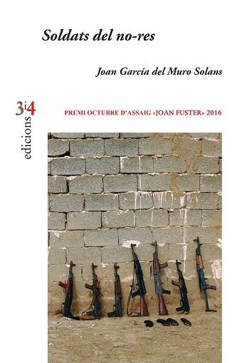 SOLDATS DEL NO - RES | 9788416789726 | GARCIA DEL MURO, JOAN | Llibres Parcir | Llibreria Parcir | Llibreria online de Manresa | Comprar llibres en català i castellà online