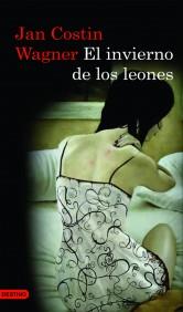 EL INVIERNO DE LOS LEONES | 9788423342976 | COSTIN WAGNER JAN | Llibres Parcir | Llibreria Parcir | Llibreria online de Manresa | Comprar llibres en català i castellà online
