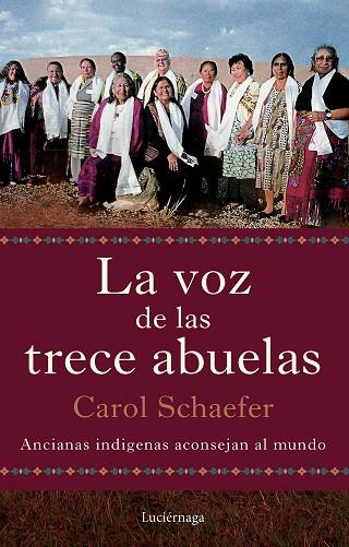 LA VOZ DE LAS TRECE ABUELAS | 9791387667290 | SCHAEFER, CAROL | Llibres Parcir | Librería Parcir | Librería online de Manresa | Comprar libros en catalán y castellano online