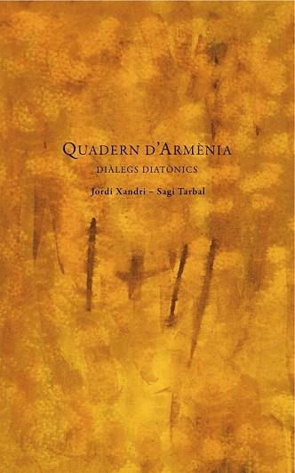 QUADERN D'ARMÈNIA | 9788494243127 | XANDRI CASALS, JORDI | Llibres Parcir | Llibreria Parcir | Llibreria online de Manresa | Comprar llibres en català i castellà online