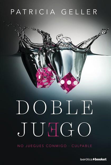 DOBLE JUEGO | 9788408157083 | PATRICIA GELLER | Llibres Parcir | Llibreria Parcir | Llibreria online de Manresa | Comprar llibres en català i castellà online