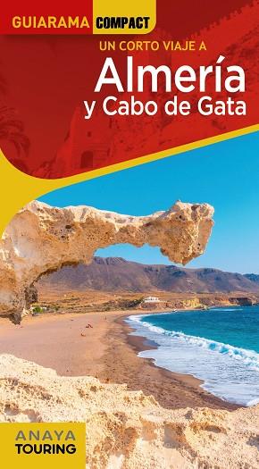 ALMERÍA Y CABO DE GATA | 9788491584650 | ARJONA MOLINA, RAFAEL | Llibres Parcir | Llibreria Parcir | Llibreria online de Manresa | Comprar llibres en català i castellà online