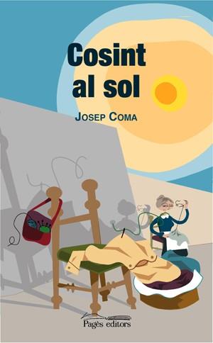 COSINT AL SOL | 9788497792639 | COMA | Llibres Parcir | Llibreria Parcir | Llibreria online de Manresa | Comprar llibres en català i castellà online