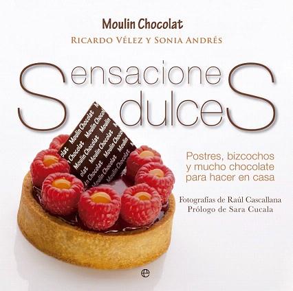 SENSACIONES DULCES | 9788499708911 | ANDRÉS, SONIA/MARTÍNEZ, RICARDO | Llibres Parcir | Llibreria Parcir | Llibreria online de Manresa | Comprar llibres en català i castellà online