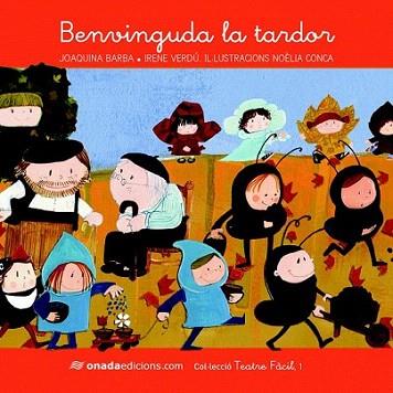 Benvinguda la tardor | 9788415221524 | Barba Plaza, Joaquina/Verdú Muñoz, Irene | Llibres Parcir | Llibreria Parcir | Llibreria online de Manresa | Comprar llibres en català i castellà online