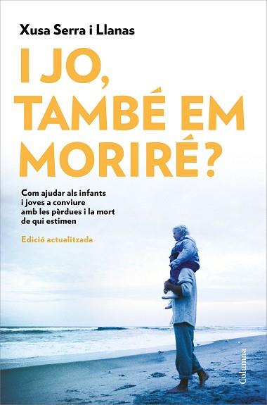 I JO, TAMBÉ EM MORIRÉ? | 9788466426022 | SERRA I LLANAS, XUSA | Llibres Parcir | Llibreria Parcir | Llibreria online de Manresa | Comprar llibres en català i castellà online