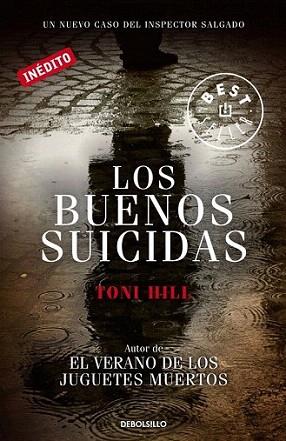 Los buenos suicidas | 9788499896786 | HILL,TONI | Llibres Parcir | Librería Parcir | Librería online de Manresa | Comprar libros en catalán y castellano online