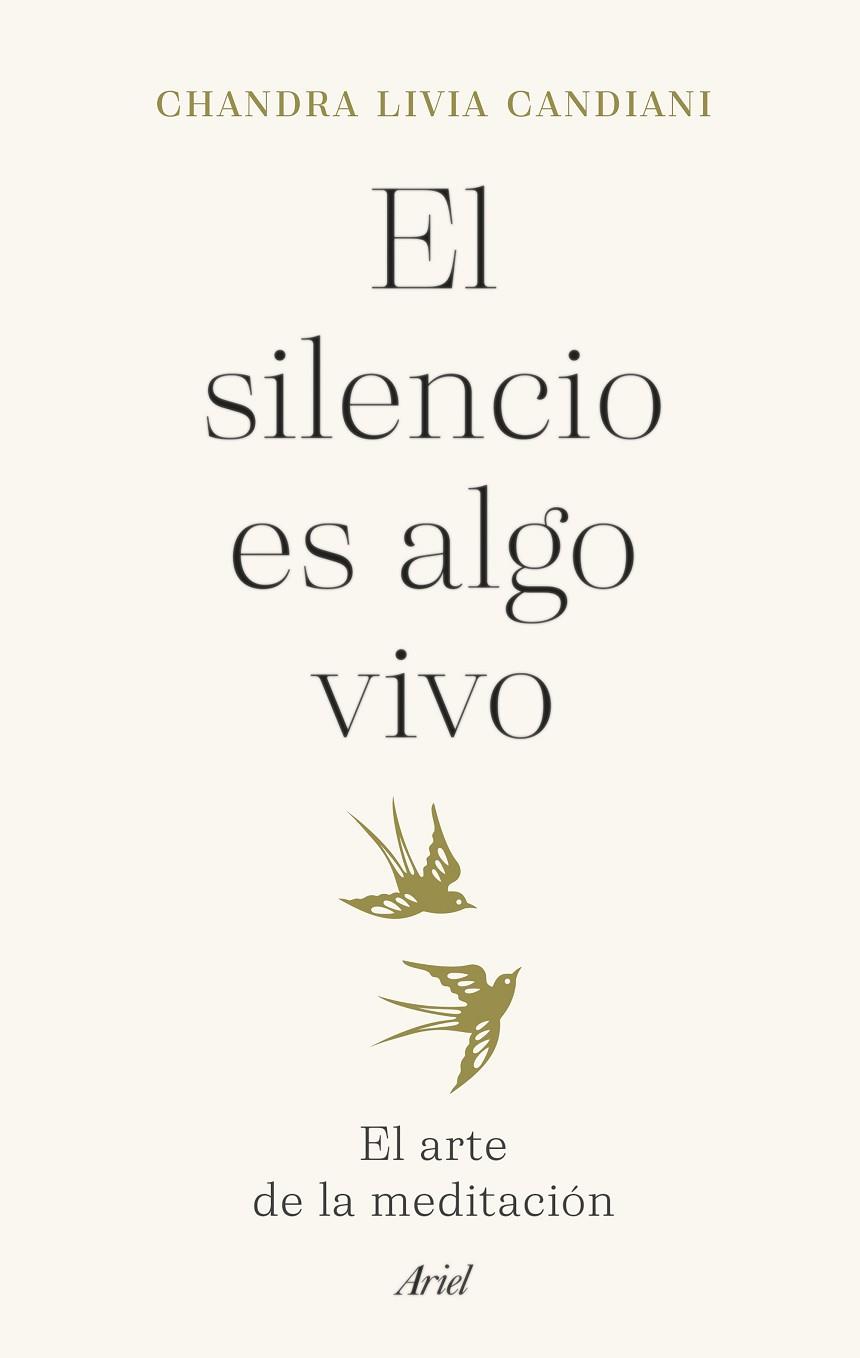 EL SILENCIO ES ALGO VIVO | 9788434435766 | LIVIA CANDIANI, CHANDRA | Llibres Parcir | Llibreria Parcir | Llibreria online de Manresa | Comprar llibres en català i castellà online