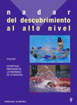 NADAR DEL DESCUBRIMIENTO AL ALTO NIVEL | 9788425511110 | SCHMITT | Llibres Parcir | Librería Parcir | Librería online de Manresa | Comprar libros en catalán y castellano online