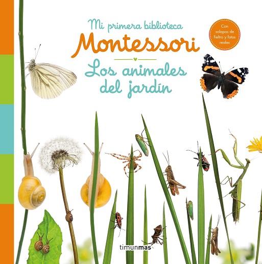 LOS ANIMALES DEL JARDÍN. MI PRIMERA BIBLIOTECA MONTESSORI | 9788408244585 | AA. VV. | Llibres Parcir | Librería Parcir | Librería online de Manresa | Comprar libros en catalán y castellano online