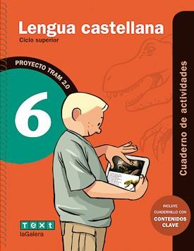 TRAM 2.0 CUADERNO DE ACTIVIDADES LENGUA CASTELLANA 6 | 9788441222021 | BELLAVISTA I VILAPLANA, ESTHER | Llibres Parcir | Librería Parcir | Librería online de Manresa | Comprar libros en catalán y castellano online