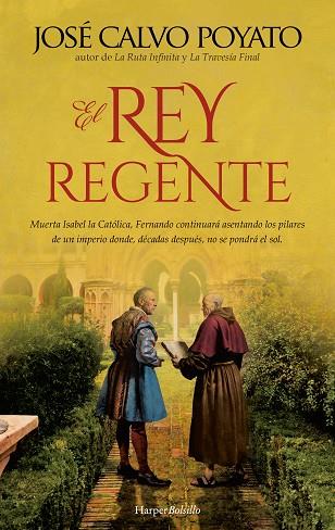 EL REY REGENTE | 9788418976995 | CALVO POYATO, JOSÉ | Llibres Parcir | Librería Parcir | Librería online de Manresa | Comprar libros en catalán y castellano online
