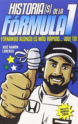 HISTORIA(S) DE LA FÓRMULA I. | 9788494376122 | LORENZO, JOSE RAMON | Llibres Parcir | Librería Parcir | Librería online de Manresa | Comprar libros en catalán y castellano online