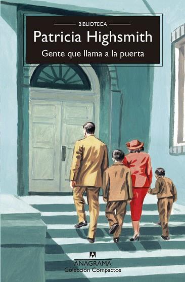 GENTE QUE LLAMA A LA PUERTA | 9788433921277 | HIGHSMITH, PATRICIA | Llibres Parcir | Librería Parcir | Librería online de Manresa | Comprar libros en catalán y castellano online