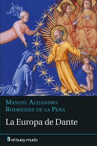 LA EUROPA DE DANTE | 9788417703141 | RODRÍGUEZ DE LA PEÑA, MANUEL ALEJANDRO | Llibres Parcir | Llibreria Parcir | Llibreria online de Manresa | Comprar llibres en català i castellà online