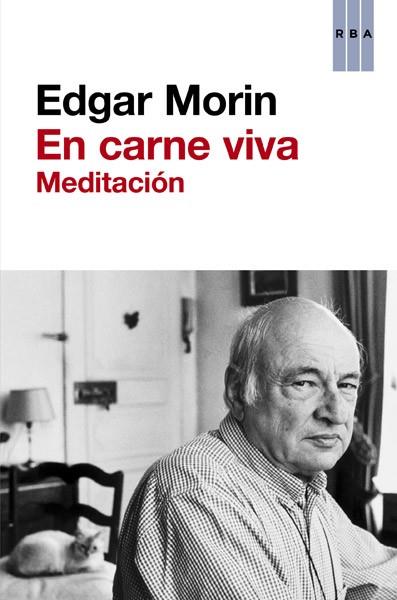 EN CARNE VIVA | 9788490065730 | MORIN , EDGAR | Llibres Parcir | Llibreria Parcir | Llibreria online de Manresa | Comprar llibres en català i castellà online