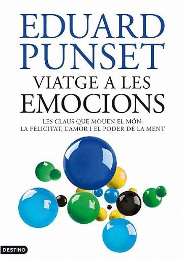 VIATGE A LES EMOCIONS | 9788497101905 | PUNSET EDUARD | Llibres Parcir | Librería Parcir | Librería online de Manresa | Comprar libros en catalán y castellano online